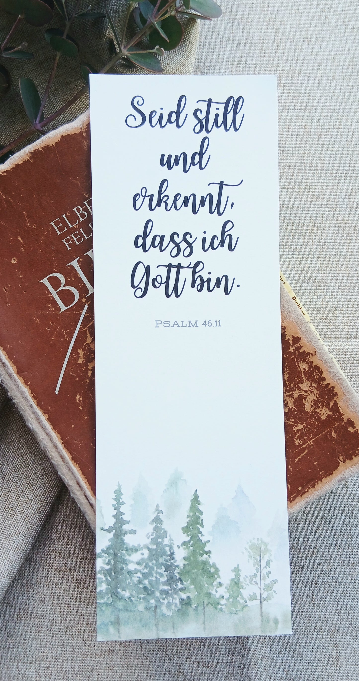 Lesezeichen „Seid still und erkennt“ – Psalm 46,11 | Bibelleseplan | 7x21 cm